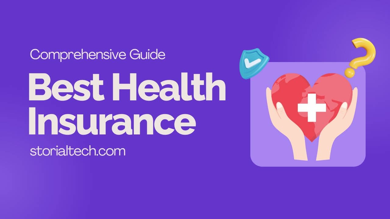 10 Best Health Insurance Plans for Family: Comprehensive Guide for 2024